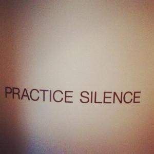 practice silence